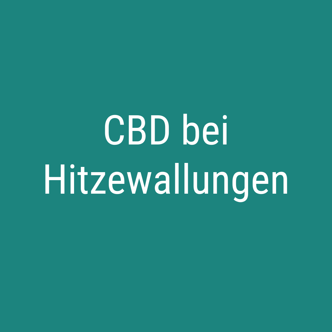 CBD bei Hitzewallungen