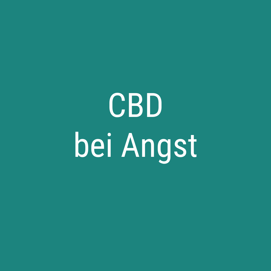 CBD bei Angst