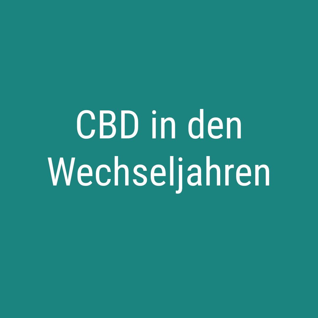 CBD in den Wechseljahren